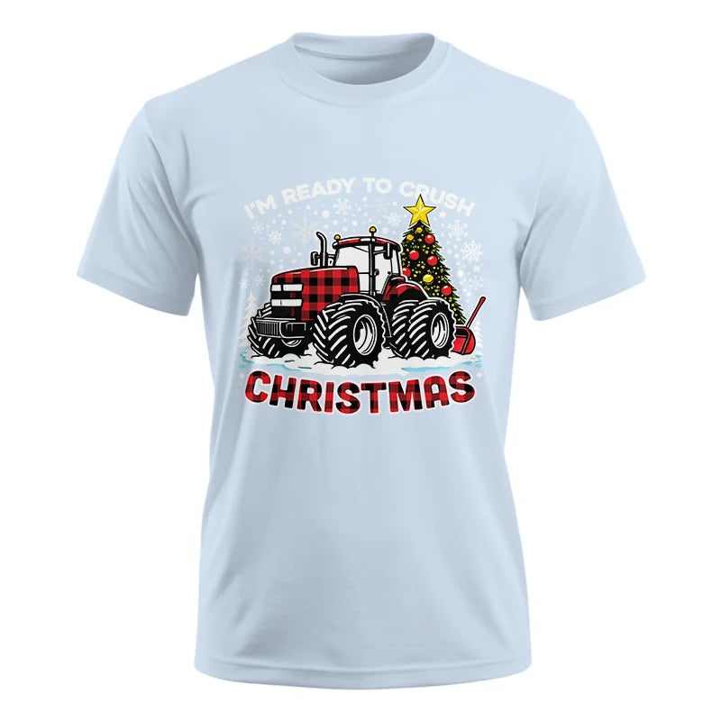 I'm Ready To Crush Christmas - Unisex Ultra Cotton Tee