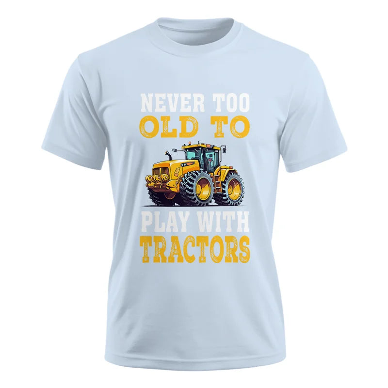 Image of Never Too Old - Unisex Ultra Cotton Tee