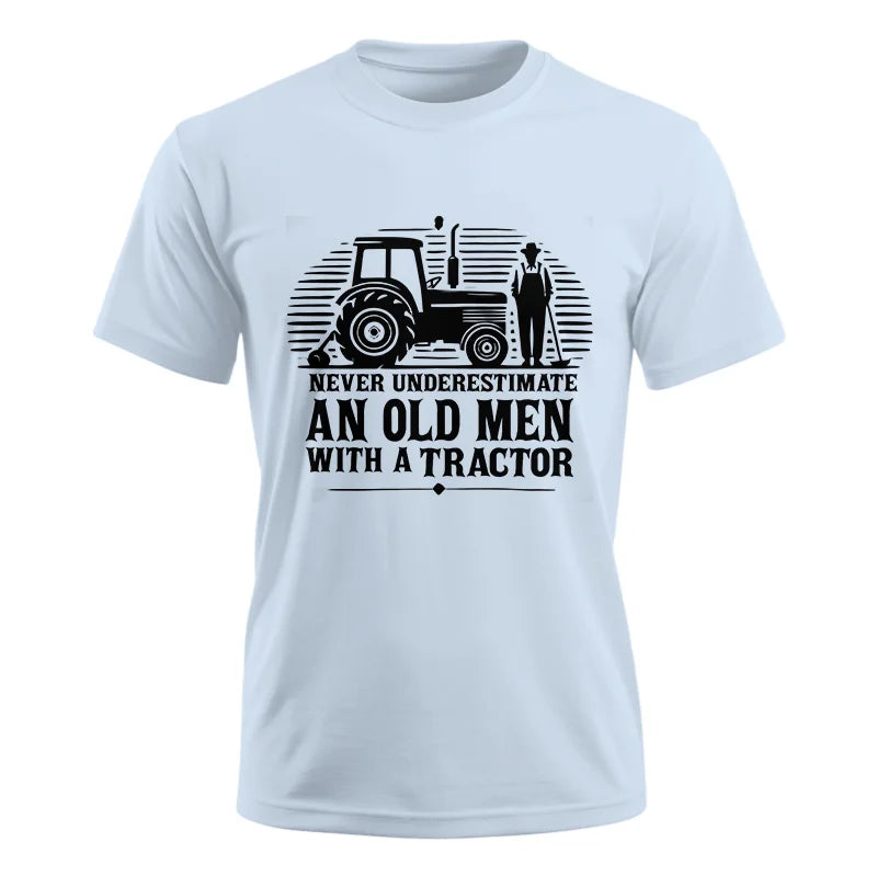 Never Underestimate An Old Men With A Tractor - Unisex Ultra Cotton Tee