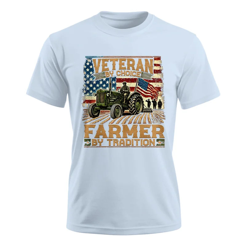 Veteran Farmer Veteran By Choice_Farmer By Tradition - Unisex Ultra Cotton Tee