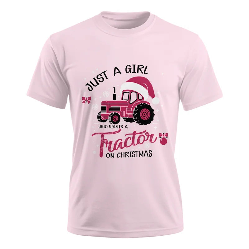 Just A Girl Who Want A Tractor On Christmas - Unisex Ultra Cotton Tee