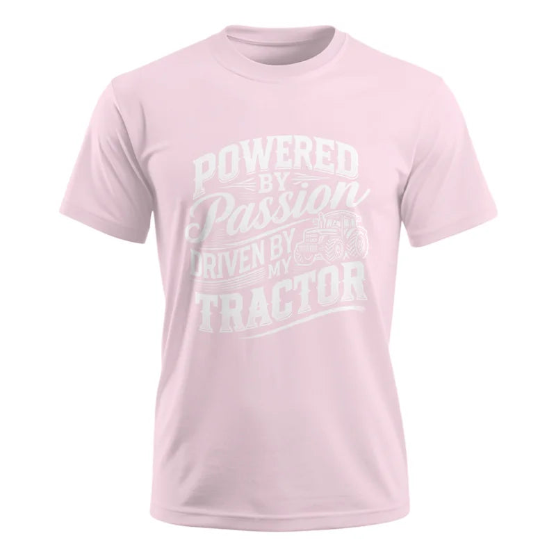 Powered By Passion Driven By My Tractor 2 - Unisex Ultra Cotton Tee