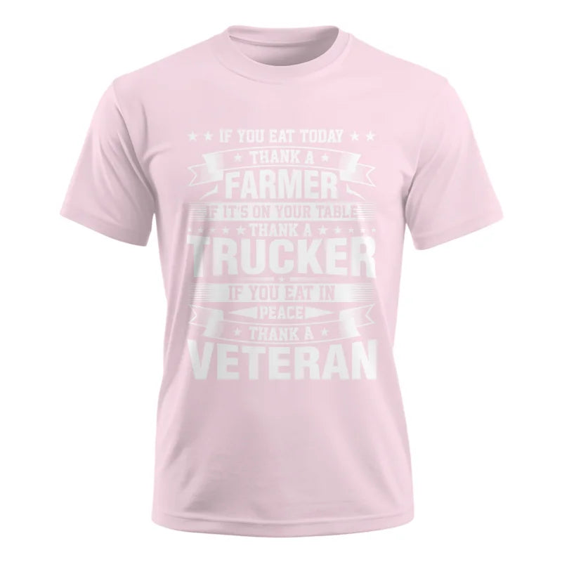 Image of Thank a Farmer Thank a Trucker Thank a Veteran Appreciation - Unisex Ultra Cotton Tee