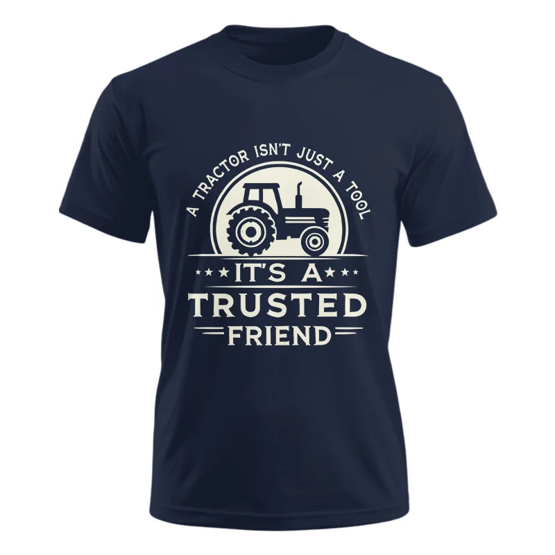 A Tractor Isn’t Just A Tool 1 - Unisex Ultra Cotton Tee