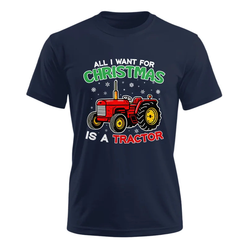 Image of All I Want For Christmas Is A Tractor - Unisex Ultra Cotton Tee