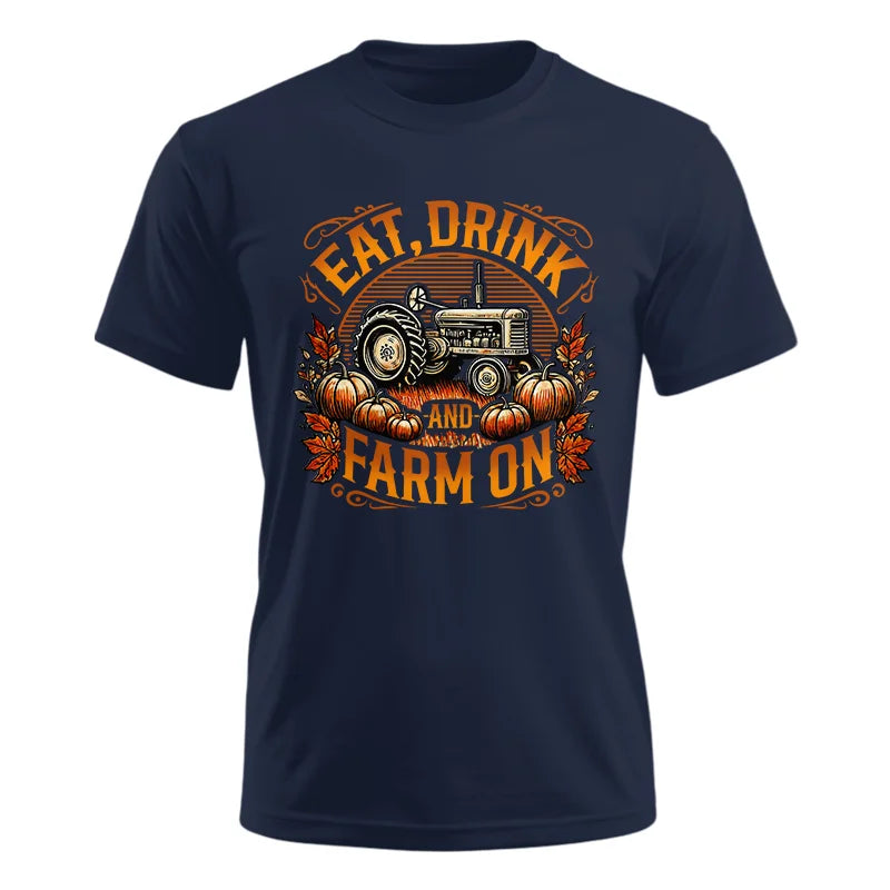 Eat Drink and Farm On 2 - Unisex Ultra Cotton Tee