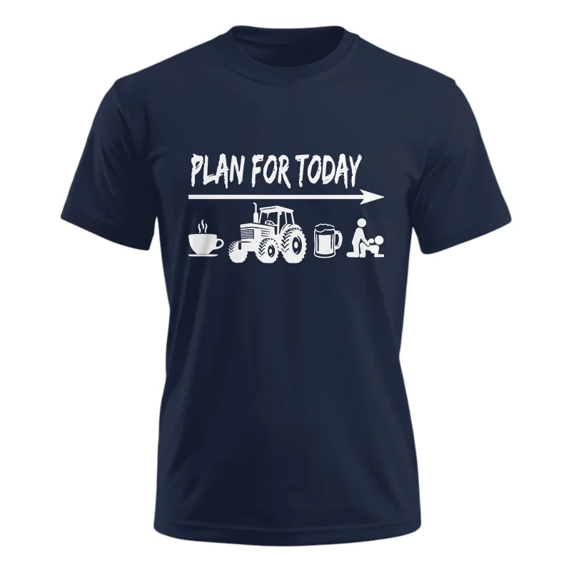 Funny Farmer Plan For Today Coffee Tractor Beer Bed - Unisex Ultra Cotton Tee