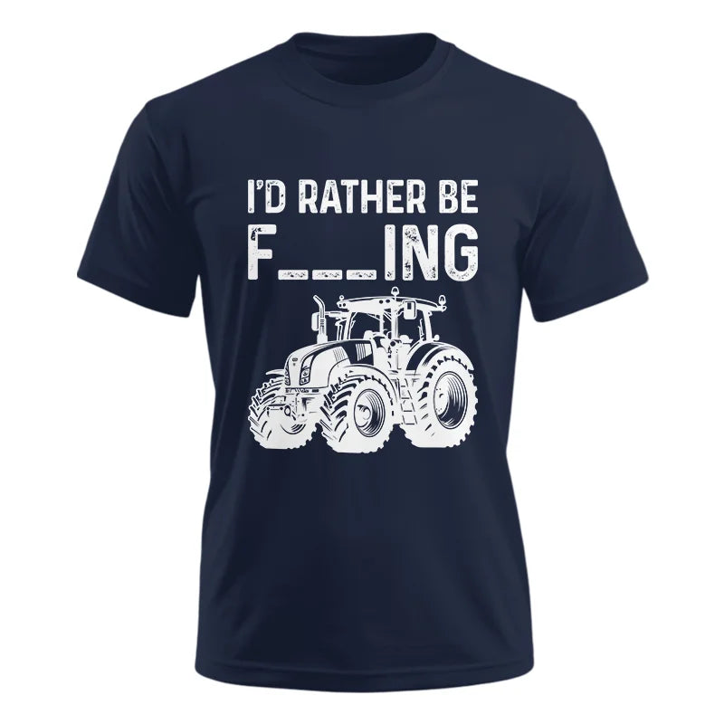 Image of Funny I Would Rather Be Farming Tractor 2 - Unisex Ultra Cotton Tee