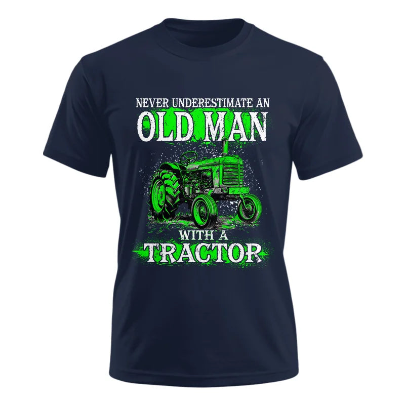 Image of Funny Quote Never Underestimate Old Man Tractor - Unisex Ultra Cotton Tee