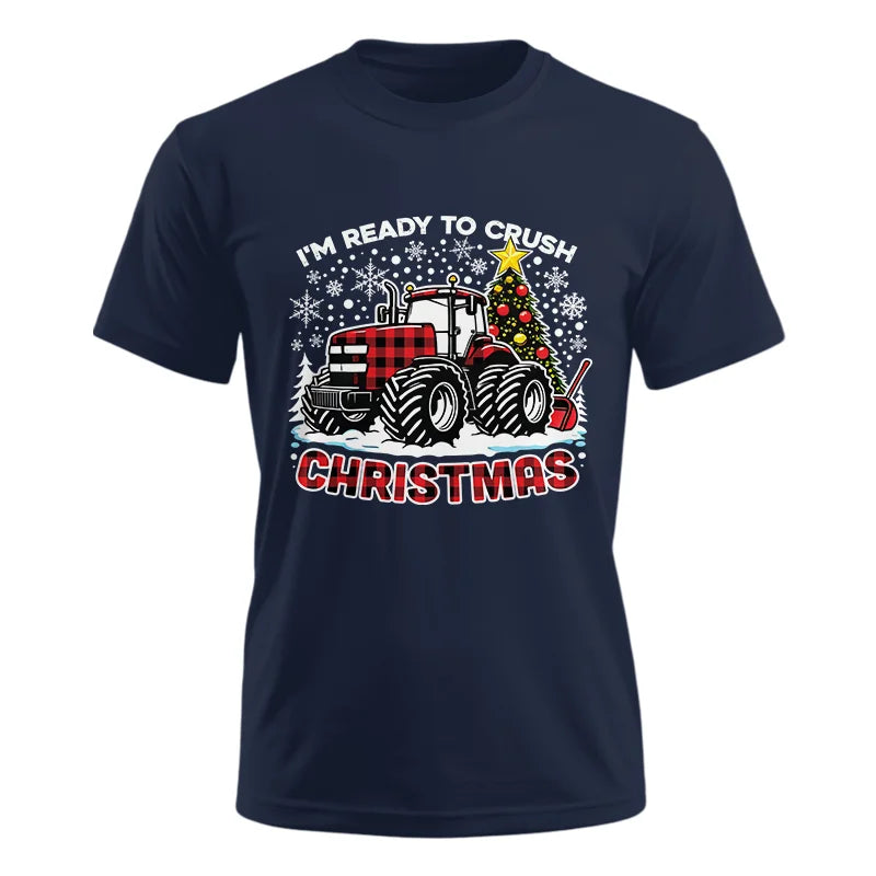 I'm Ready To Crush Christmas - Unisex Ultra Cotton Tee