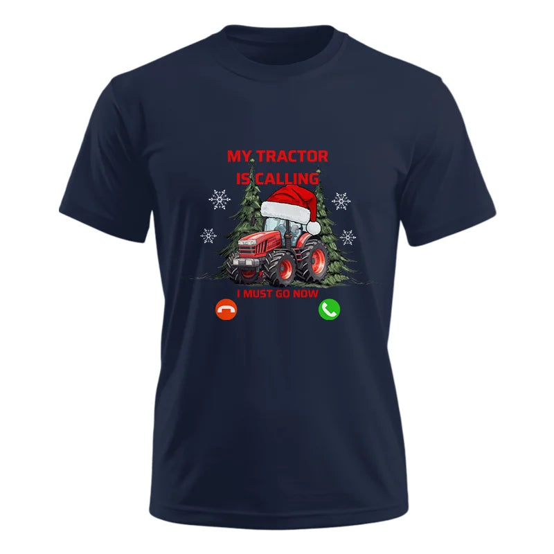 My Tractor Is Calling 2 - Unisex Ultra Cotton Tee