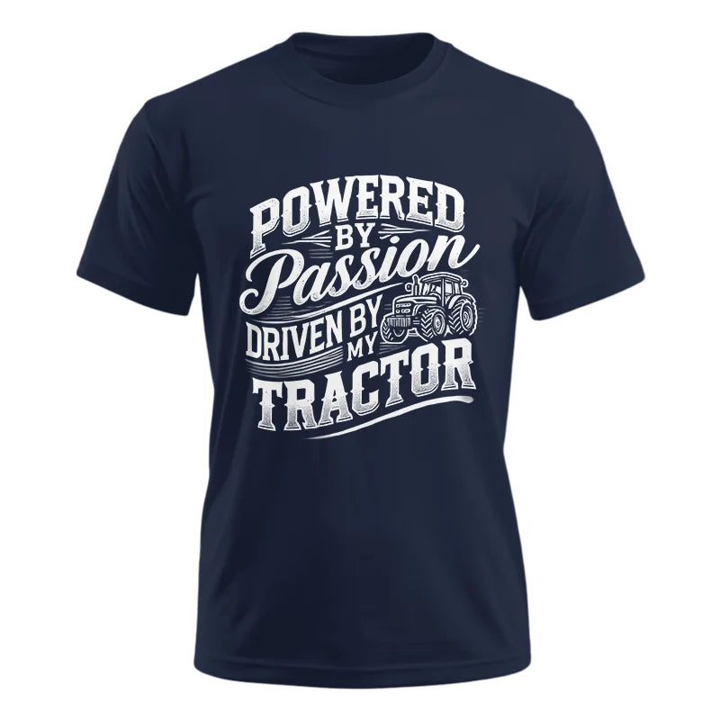 Powered By Passion Driven By My Tractor 2 - Unisex Ultra Cotton Tee