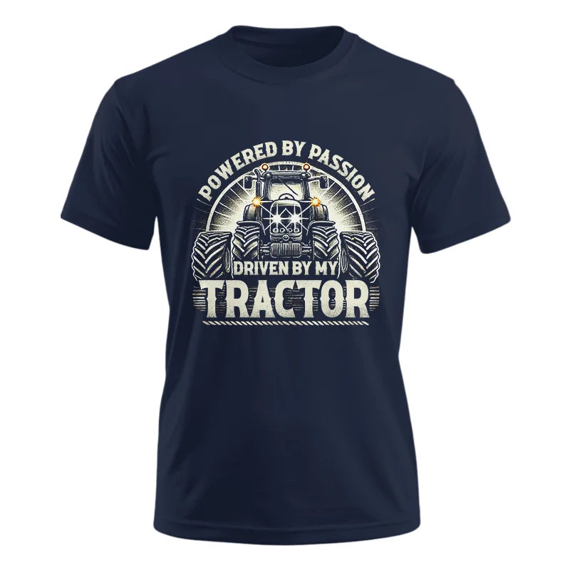 Powered By Passion Driven By My Tractor 6 - Unisex Ultra Cotton Tee