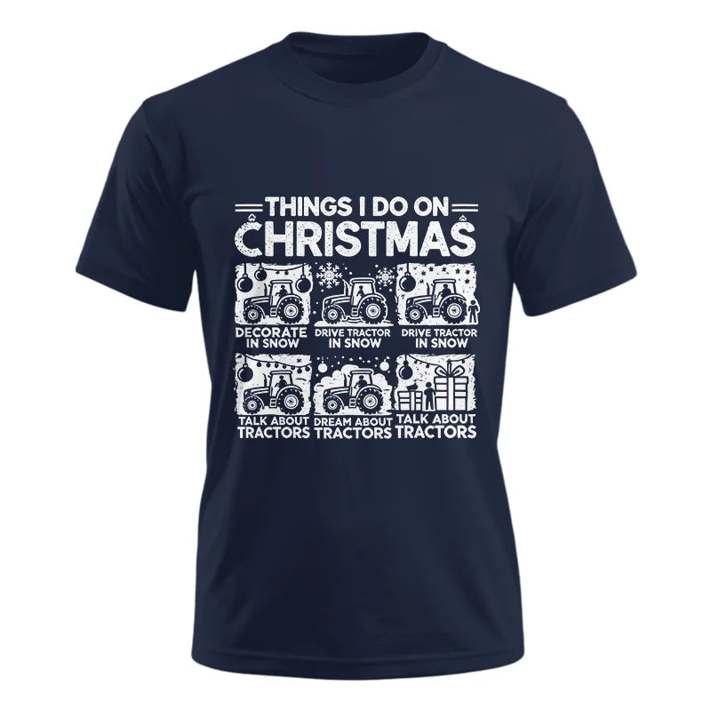 Things I Do On Christmas - Unisex Ultra Cotton Tee