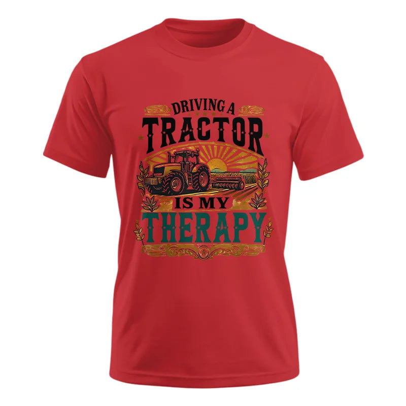 Driving A Tractor Is My Therapy - Unisex Ultra Cotton Tee