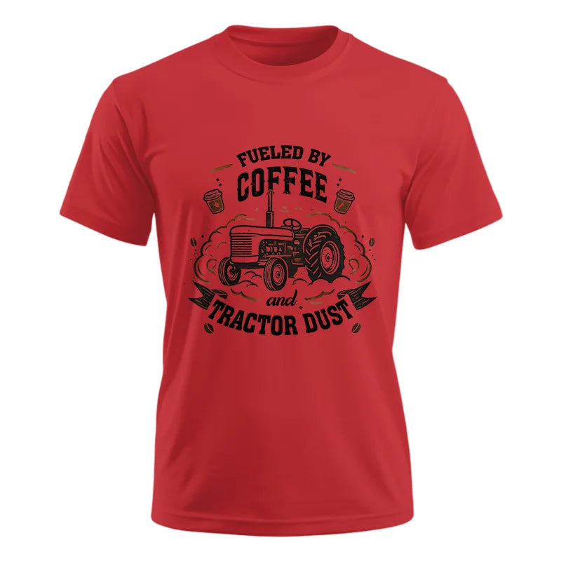 Image of Fueled By Coffee And Tractor Dust - Unisex Ultra Cotton Tee