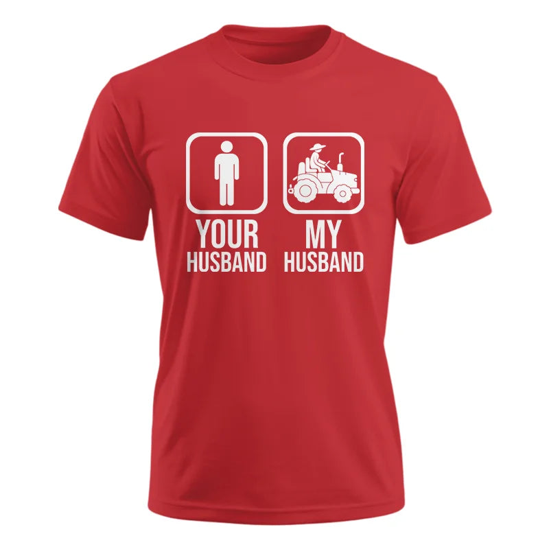 My Husband Is Cooler Than Yours Funny Farm Tractor 1 - Unisex Ultra Cotton Tee