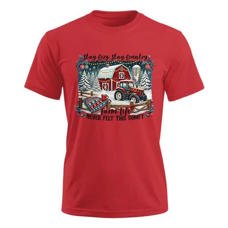 Image of Stay Cozy_Stay Country_Farm Life Never Felt This Comfy 3 - Unisex Ultra Cotton Tee