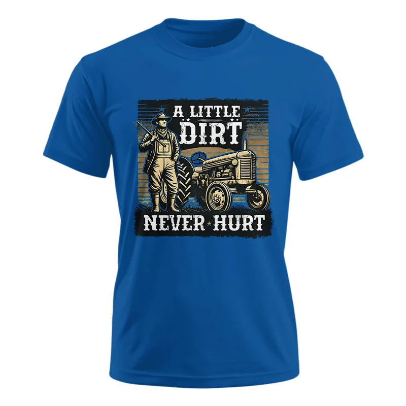 A Little Dirt Never Hurt 2 - Unisex Ultra Cotton Tee