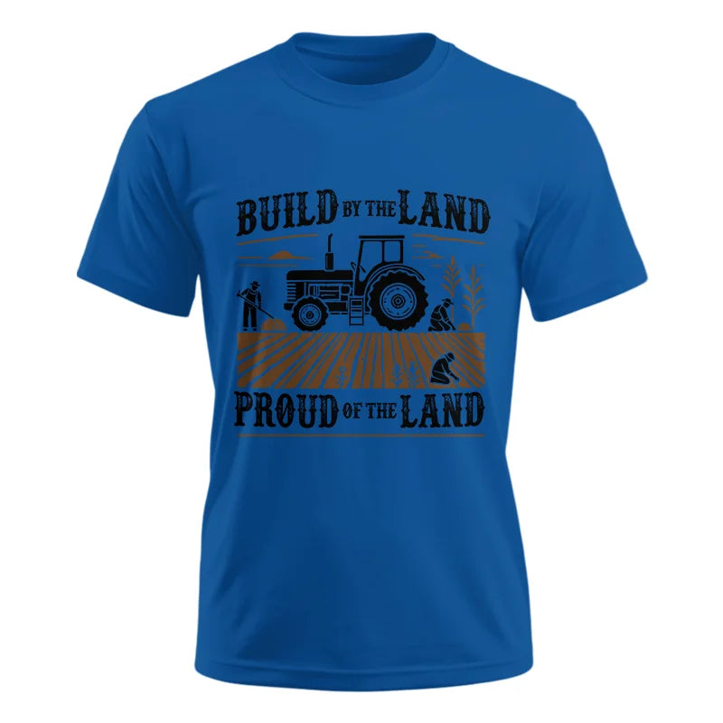 Built By The Land_Proud Of The Land - Unisex Ultra Cotton Tee