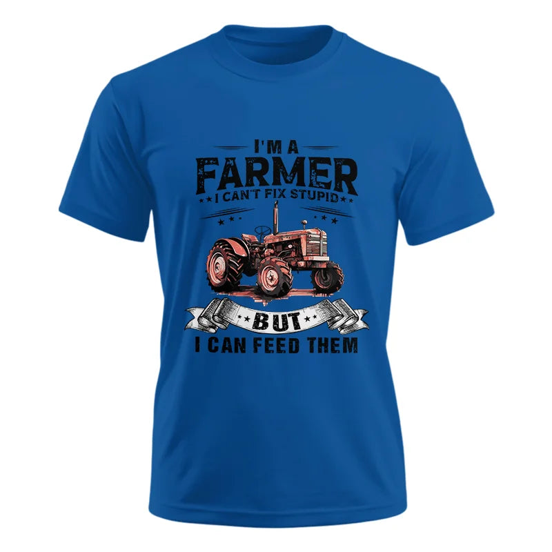 Image of Farmer Can't Fix Stupid - Unisex Ultra Cotton Tee