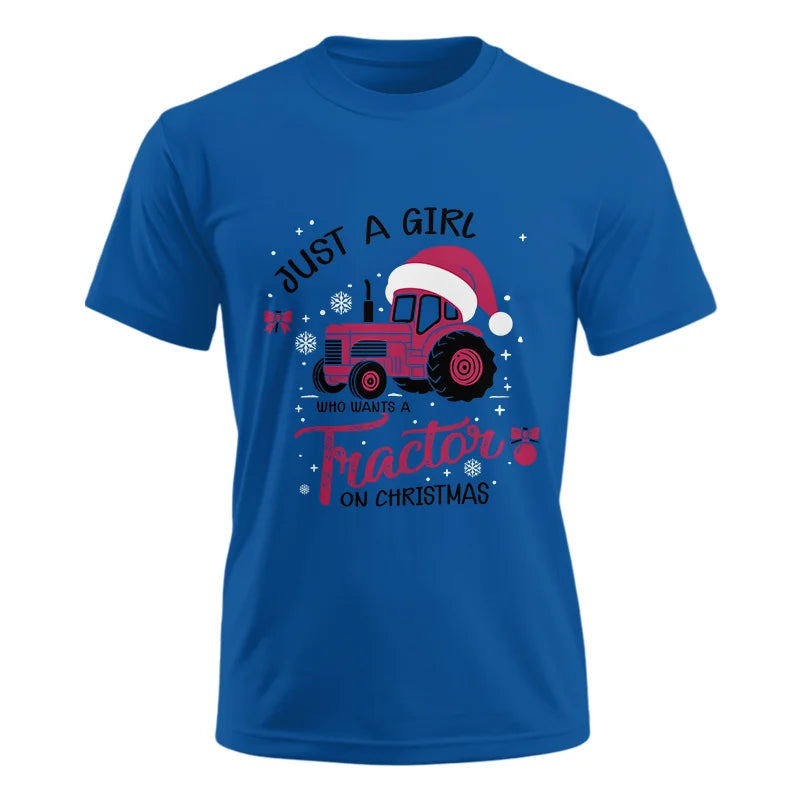 Just A Girl Who Want A Tractor On Christmas - Unisex Ultra Cotton Tee