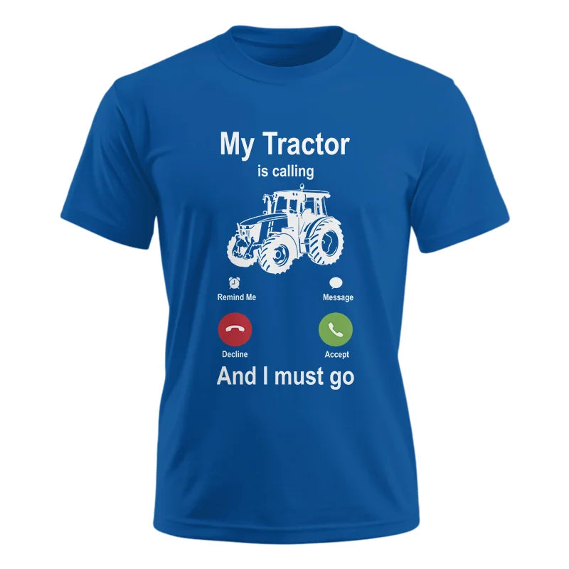 Image of My Tractor Is Calling - Unisex Ultra Cotton Tee