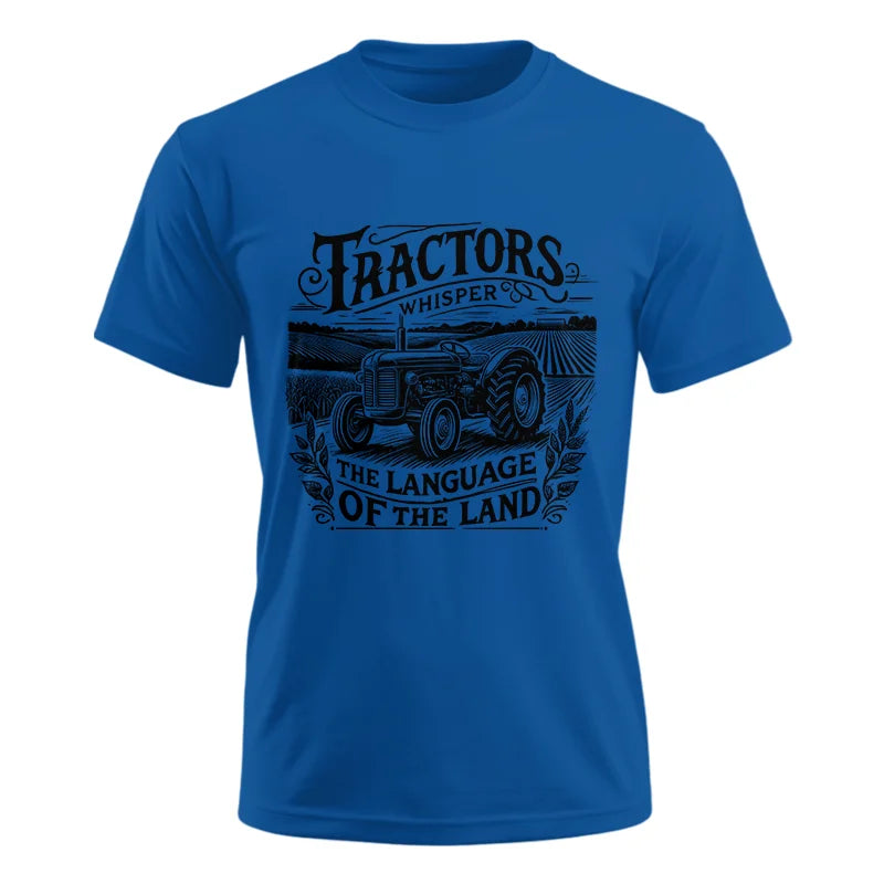 Image of Tractors Whisper The Language Of The Land 1 - Unisex Ultra Cotton Tee