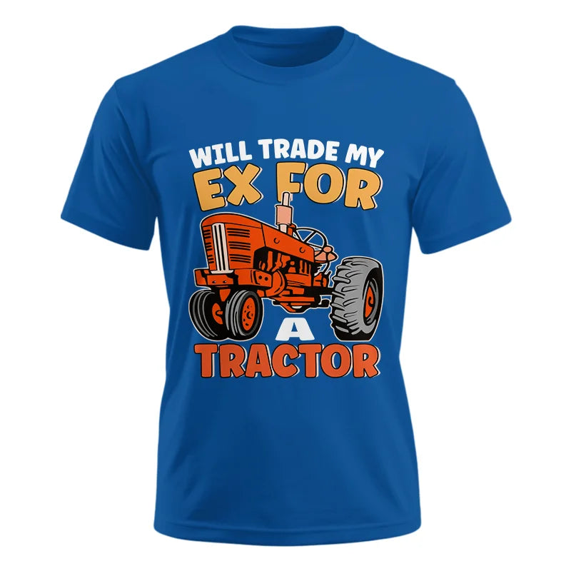 Will Trade My Ex For Tractor - Unisex Ultra Cotton Tee