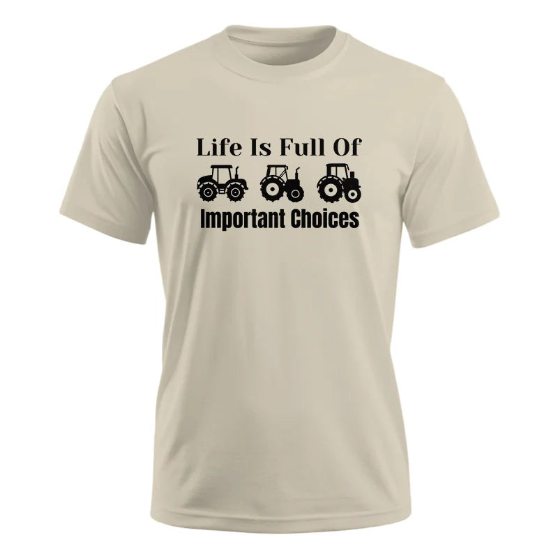 Image of Life Is Full Of Important Choices 22 - Unisex Ultra Cotton Tee