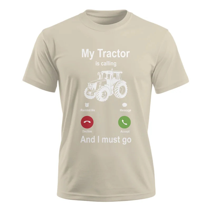 My Tractor Is Calling - Unisex Ultra Cotton Tee