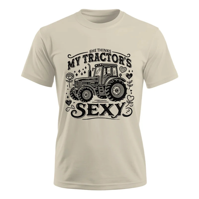 She Thinks My Tractor's Sexy - Unisex Ultra Cotton Tee