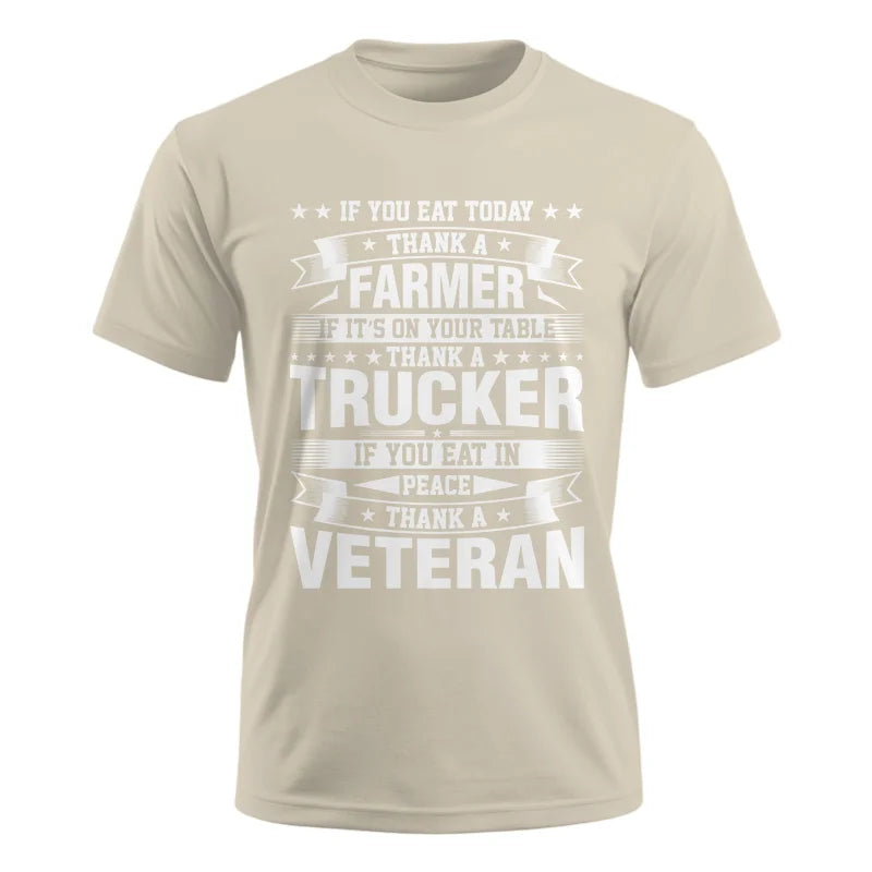 Image of Thank a Farmer Thank a Trucker Thank a Veteran Appreciation - Unisex Ultra Cotton Tee