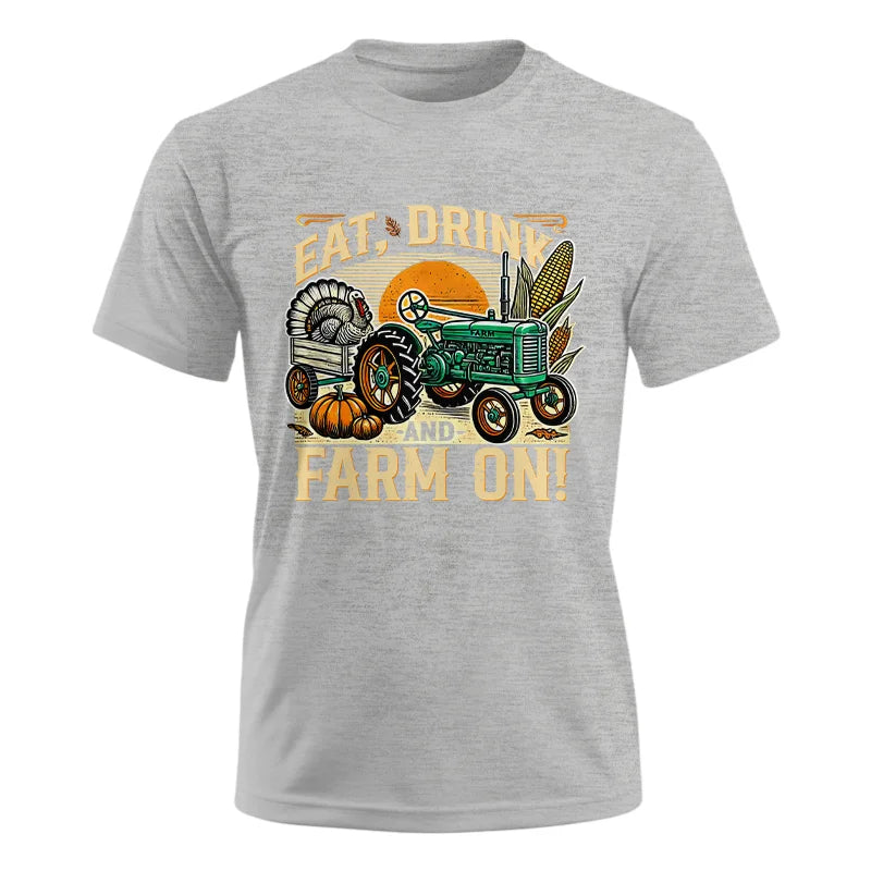 Eat Drink and Farm On - Unisex Ultra Cotton Tee