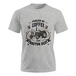 Fueled By Coffee And Tractor Dust - Unisex Ultra Cotton Tee