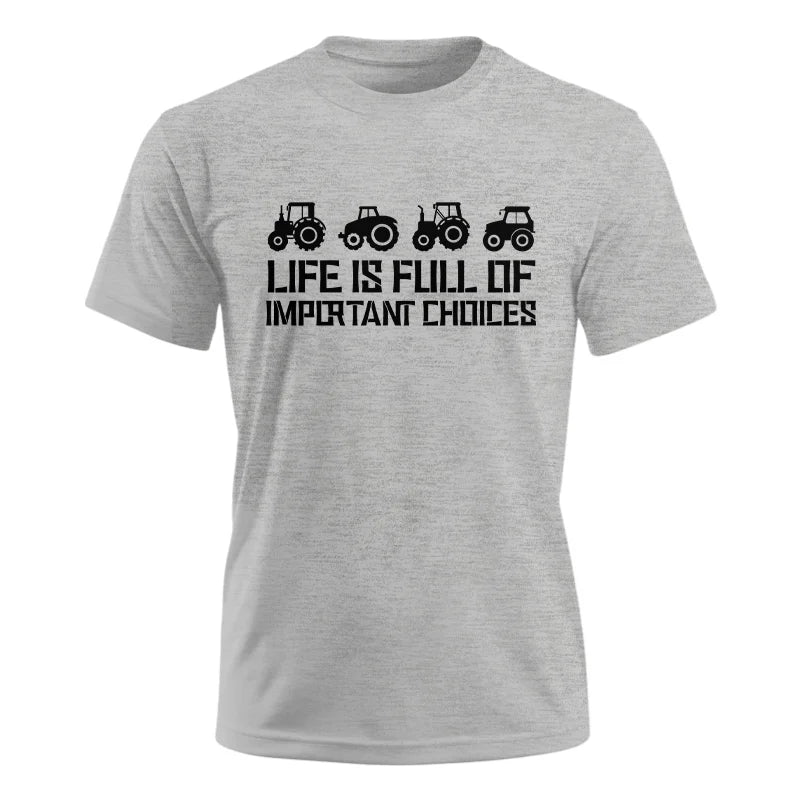 Image of Life Is Full Of Important Choices 20 - Unisex Ultra Cotton Tee