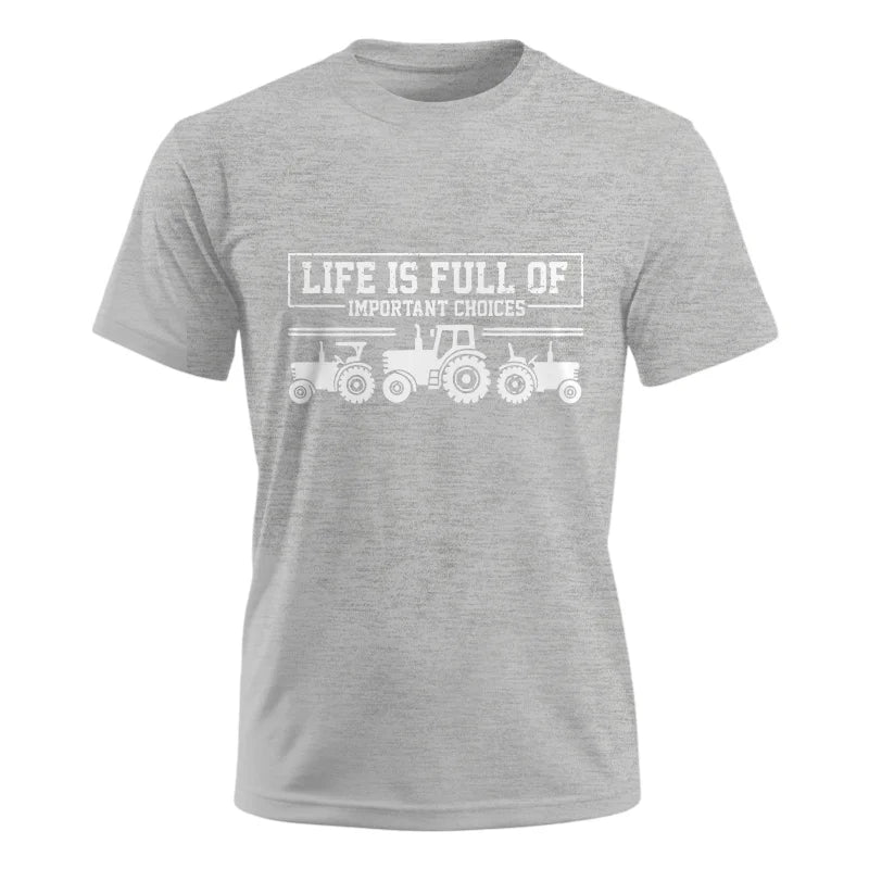 Image of Life Is Full Of Important Choices 31 - Unisex Ultra Cotton Tee