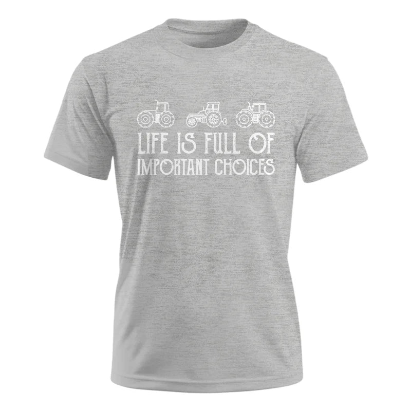 Image of Life Is Full Of Important Choices 7 - Unisex Ultra Cotton Tee