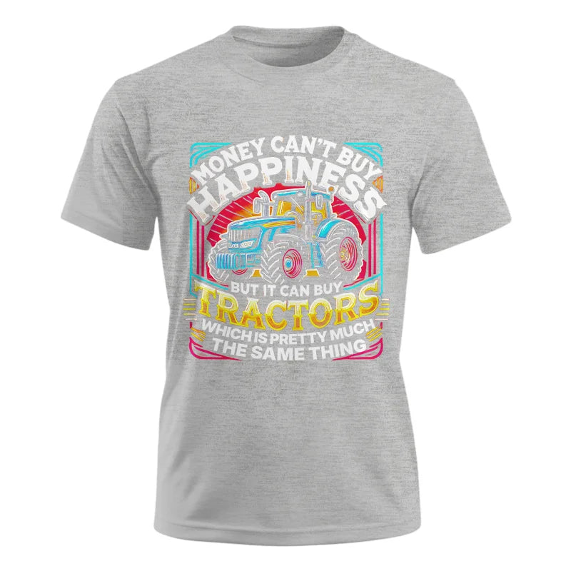 Money Can't Buy Happiness Can Buy Tractors - Unisex Ultra Cotton Tee