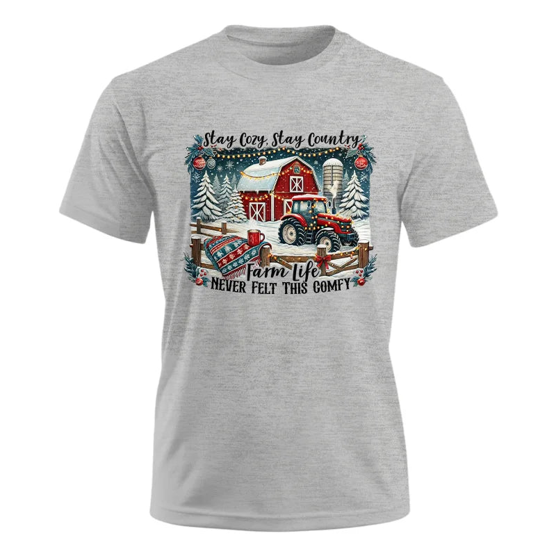 Stay Cozy_Stay Country_Farm Life Never Felt This Comfy 3 - Unisex Ultra Cotton Tee