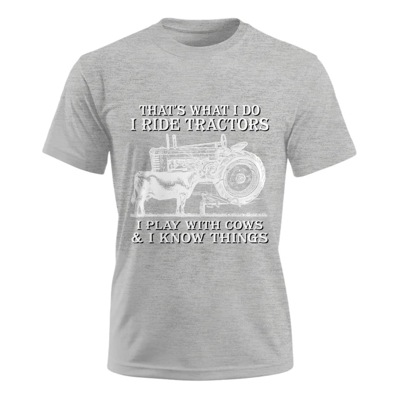 That's What I Do I Ride Tractors - Unisex Ultra Cotton Tee