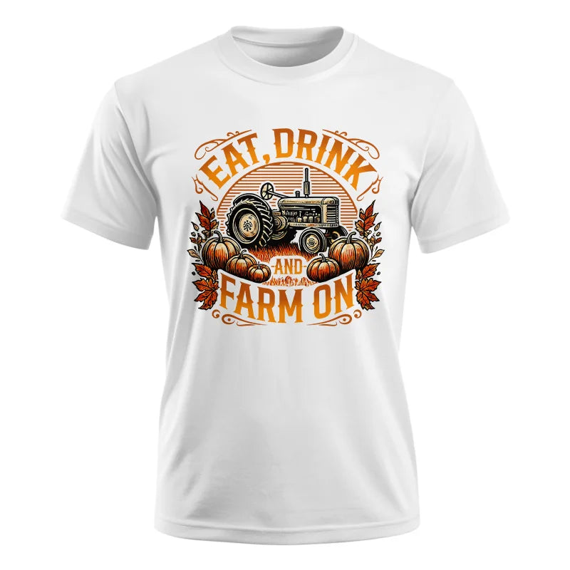 Eat Drink and Farm On 2 - Unisex Ultra Cotton Tee