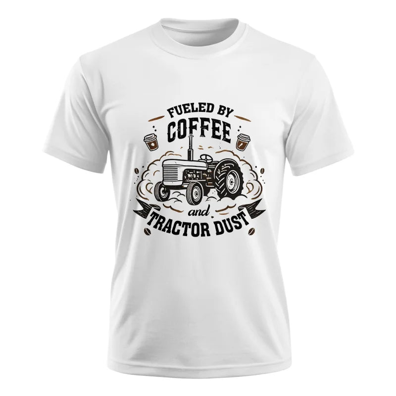 Fueled By Coffee And Tractor Dust - Unisex Ultra Cotton Tee