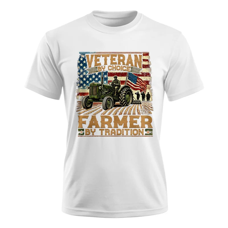 Veteran Farmer Veteran By Choice_Farmer By Tradition - Unisex Ultra Cotton Tee