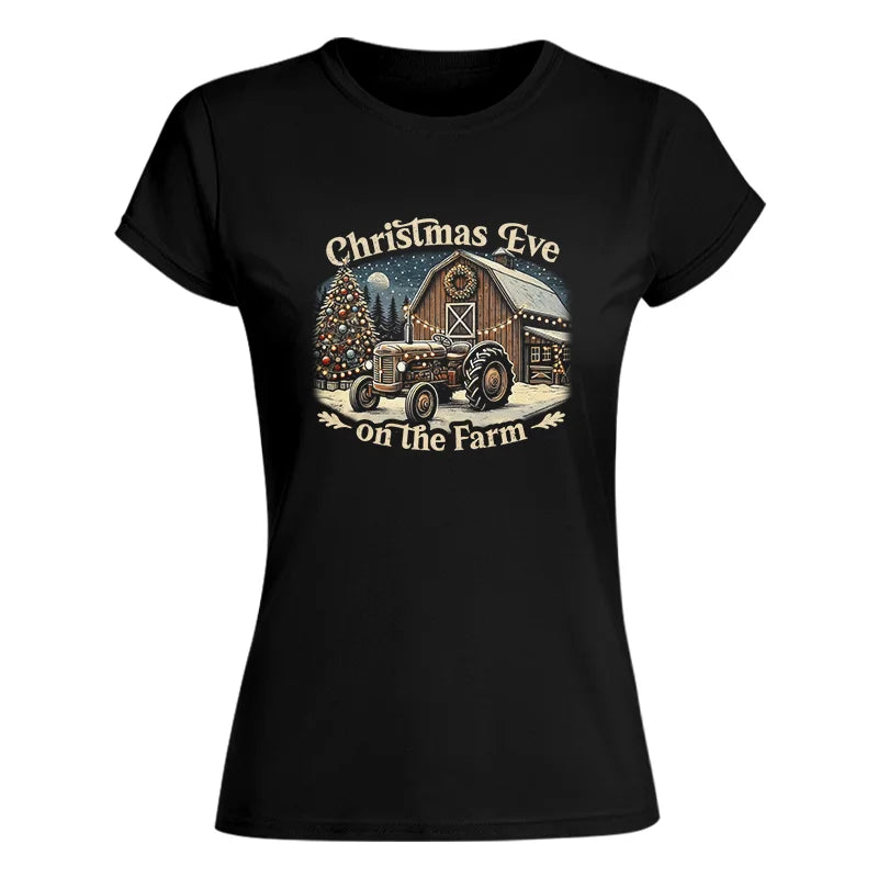 Christmas Eve On The Farm 2 - Women's Softstyle Tee