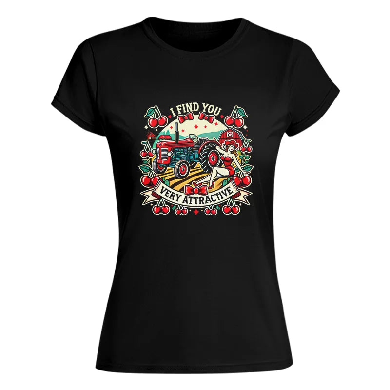 I Find You Very Attractive Red Cherry - Women's Softstyle Tee