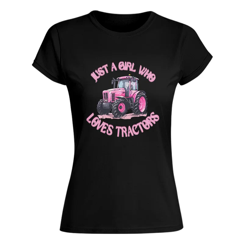 Just A Girl Who Loves Tractors 1 - Women's Softstyle Tee