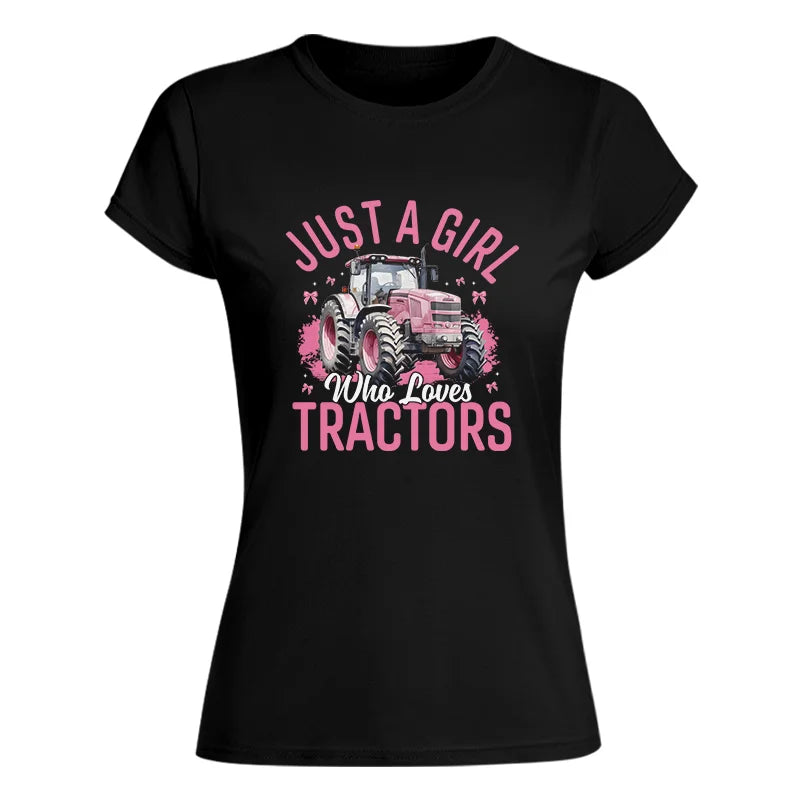 Just A Girl Who Loves Tractors 2 - Women's Softstyle Tee