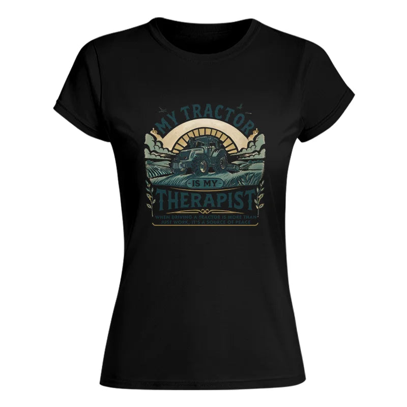 My Tractor Is My Therapist - Women's Softstyle Tee