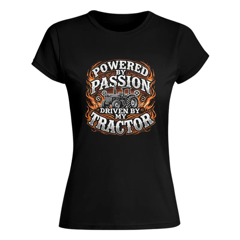 Powered By Passion Driven By My Tractor 5 - Women's Softstyle Tee